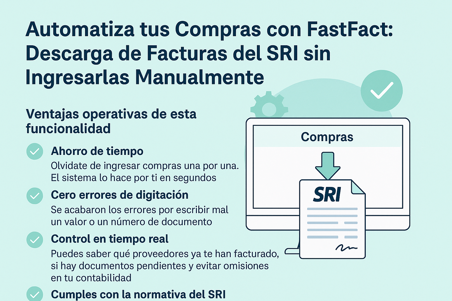 Evita el ingreso de facturas de compras manualmente