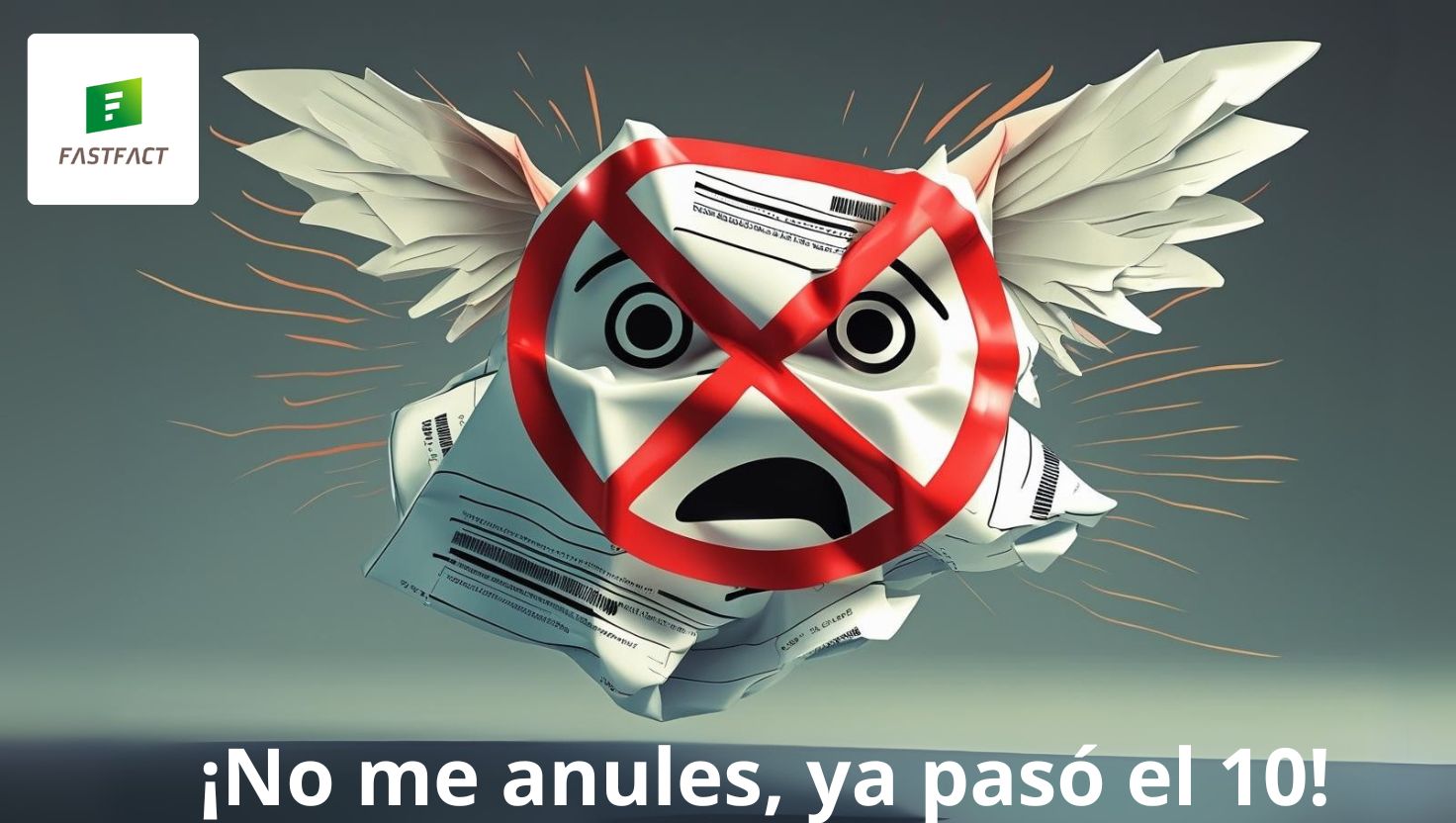 No me anules ya paso el 10